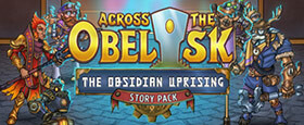 Across the Obelisk: The Obsidian Uprising