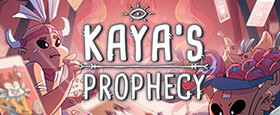 Kaya's Prophecy
