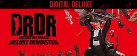Dead Rising Deluxe Remaster Digital Deluxe