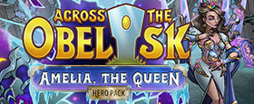 Across the Obelisk: Amelia, the Queen