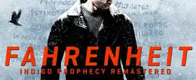 Fahrenheit: Indigo Prophecy Remastered